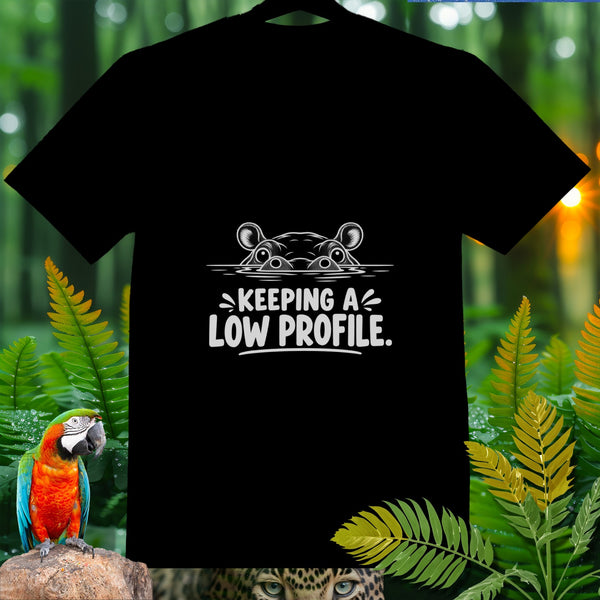 Black t-shirt with a cartoon hippo and text "KEEPING A LOW PROFILE."