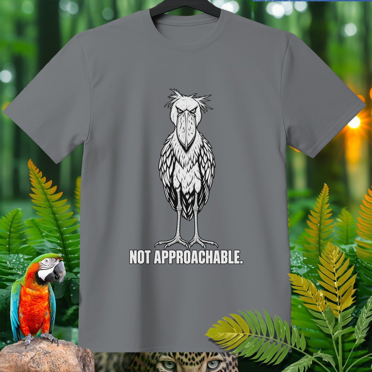 Gray t-shirt with a shoebill stork illustration and text "NOT APPROACHABLE."