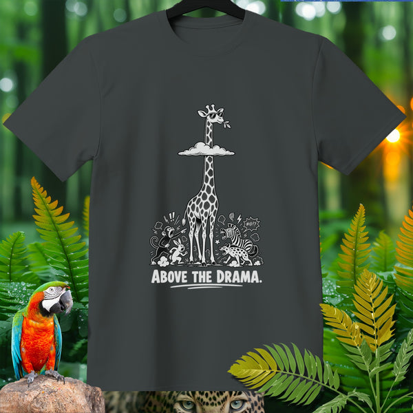 Dark t-shirt with a giraffe in sunglasses above a scene of arguing animals and the text "ABOVE THE DRAMA."