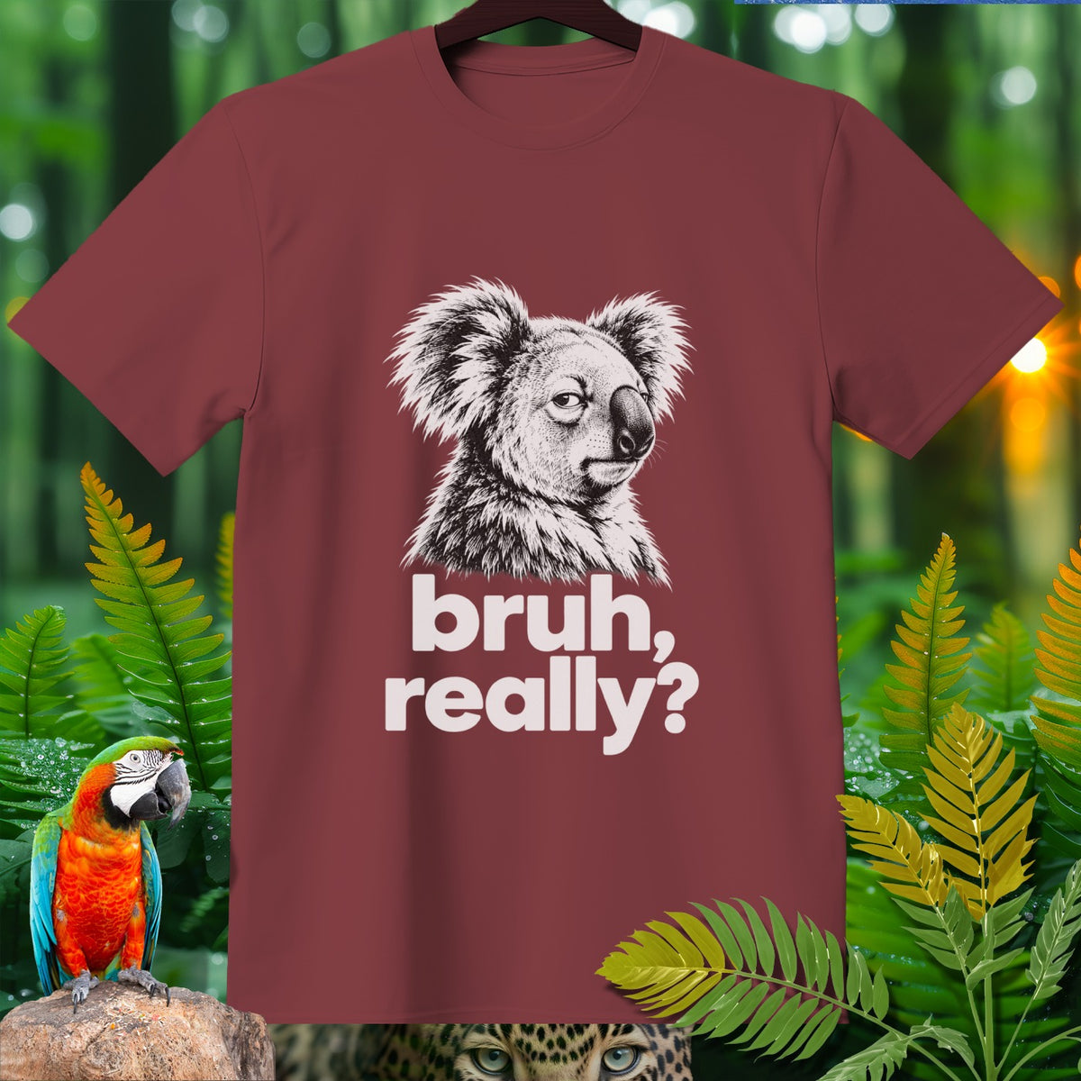 Maroon t-shirt with a drawing of a koala and text "bruh, really?"
