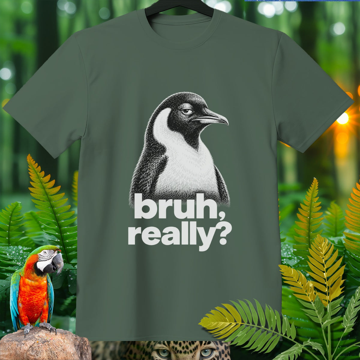 Green t-shirt with a penguin graphic and the text "bruh, really?".