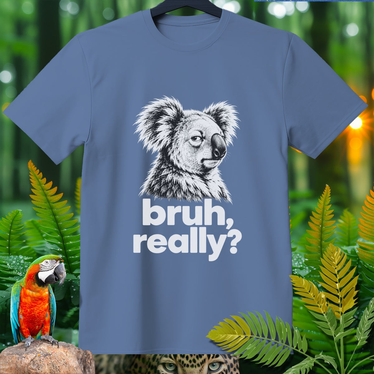 Blue t-shirt with a drawing of a koala and the text "bruh, really?".