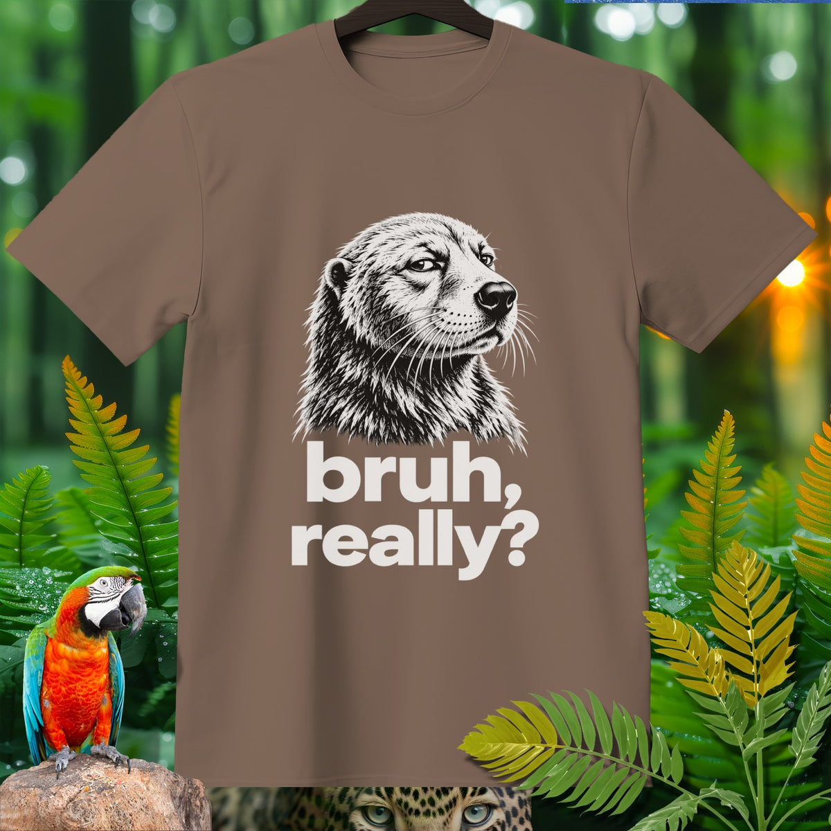 Brown t-shirt with a black and white drawing of a dog's face and the text "bruh, really?".