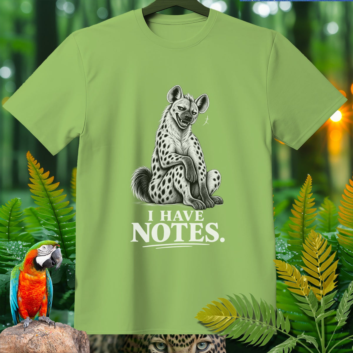 Lime green t-shirt with black and white hyena drawing and text "I HAVE NOTES."