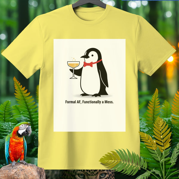 Yellow t-shirt with a penguin holding a drink and text "Formal AF, Functionally a Mess."