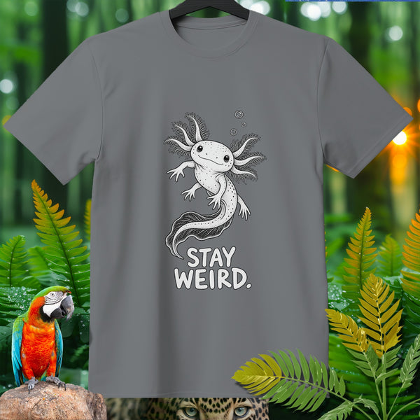 Grey t-shirt with a black and white axolotl graphic and text "STAY WEIRD."