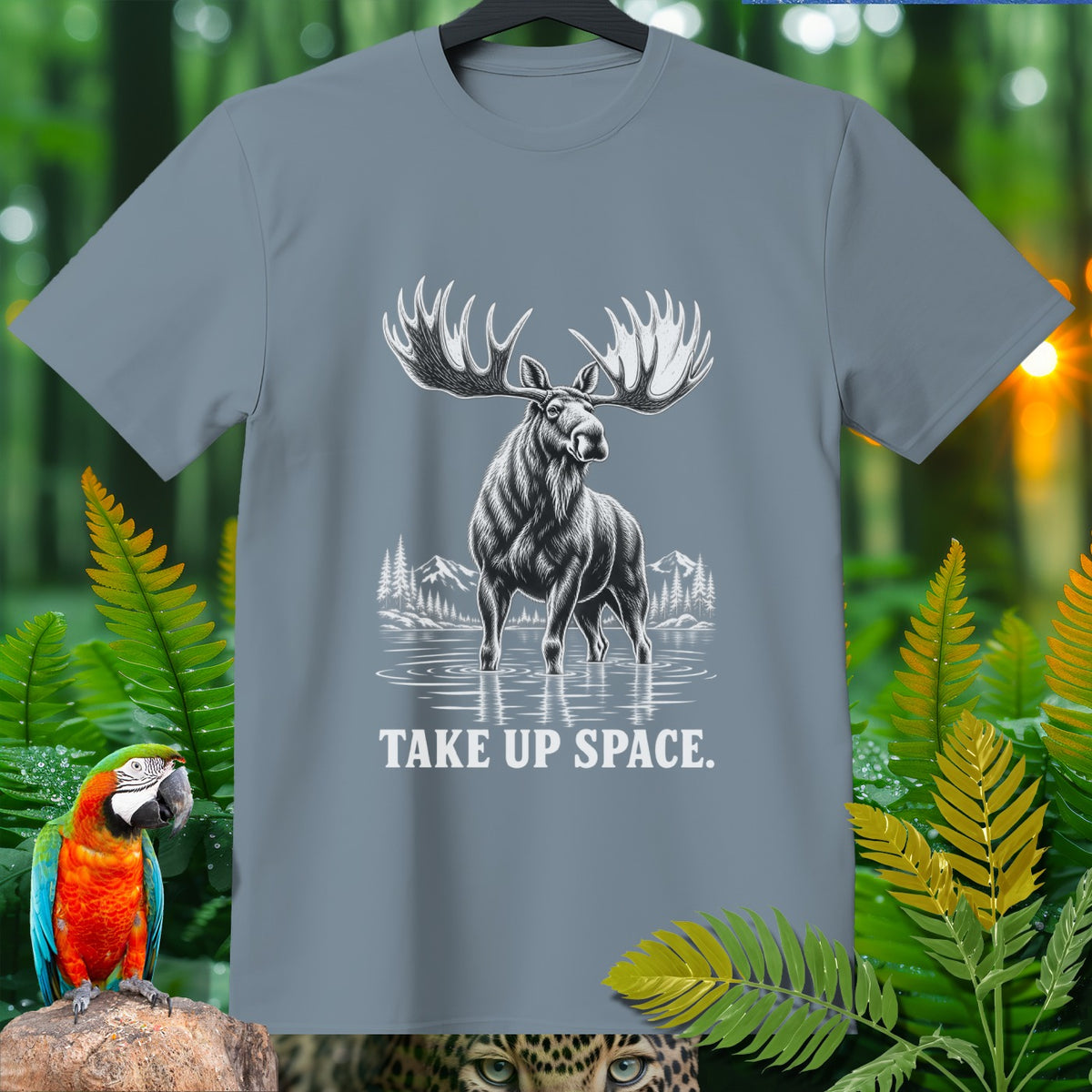 Gray t-shirt with a large moose illustration and text "TAKE UP SPACE."