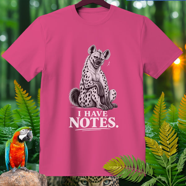 Pink t-shirt with hyena illustration and text "I HAVE NOTES."